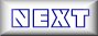 next.jpg (1555 bytes)